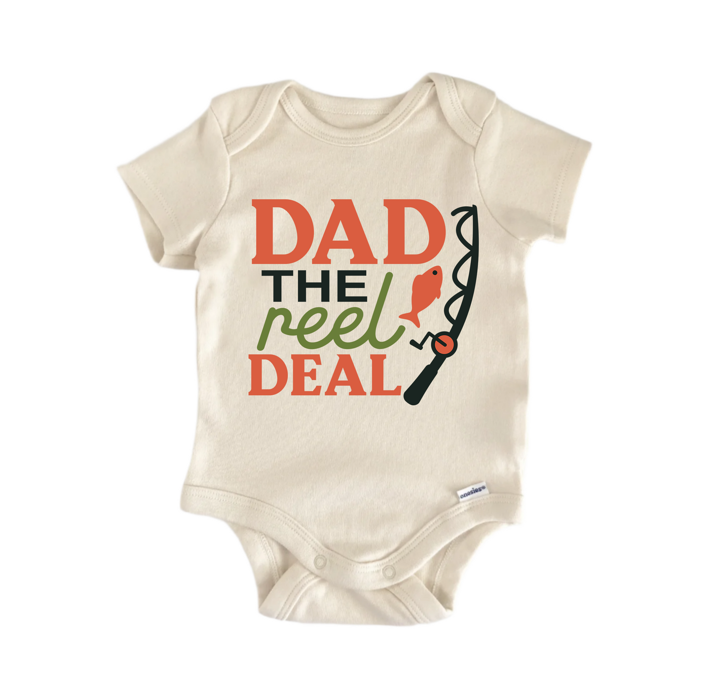 Dad The Reel Deal Fishing Father's Day - Baby Boy Girl Clothes Bodysuit Funny Cute