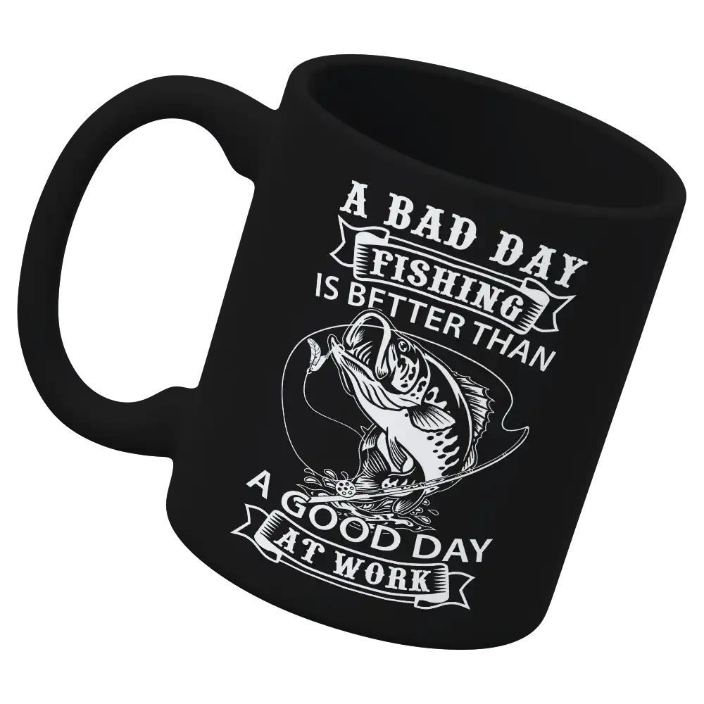 A Bad Day At Fishing 11oz Mug