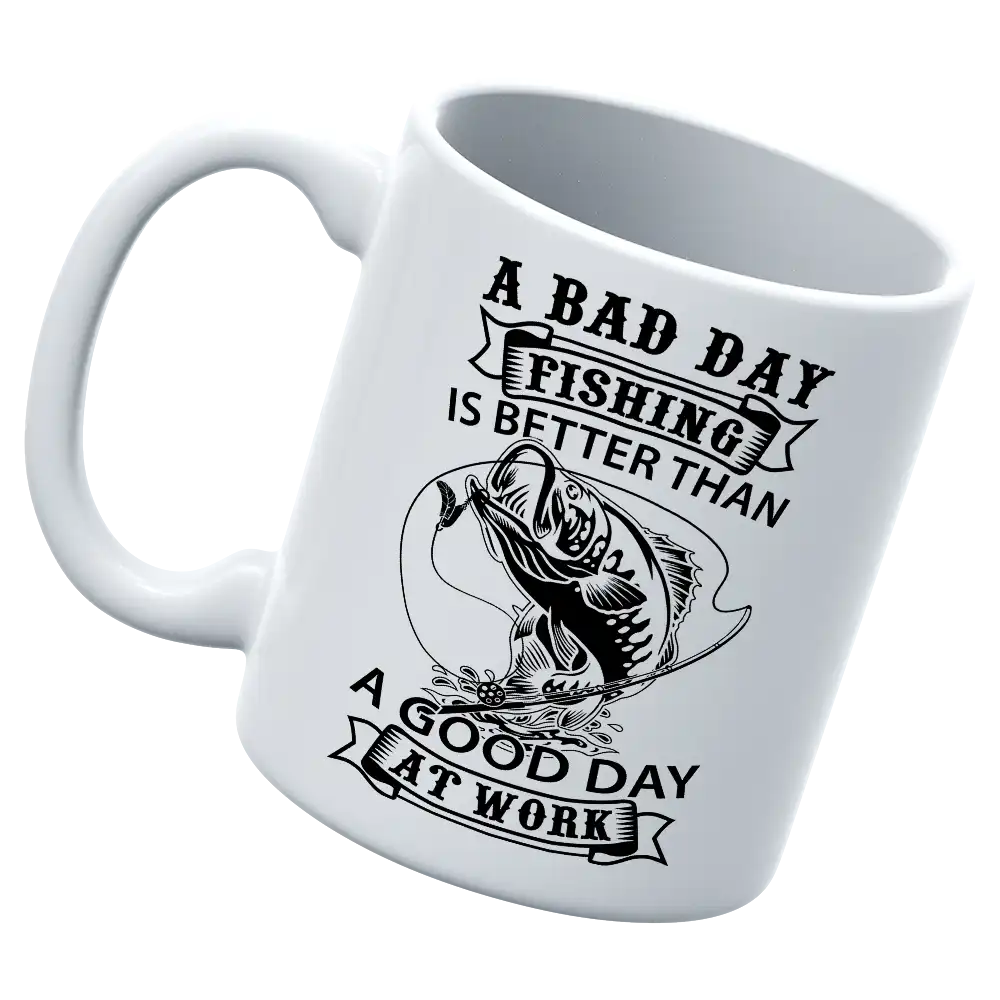 A Bad Day At Fishing 11oz Mug