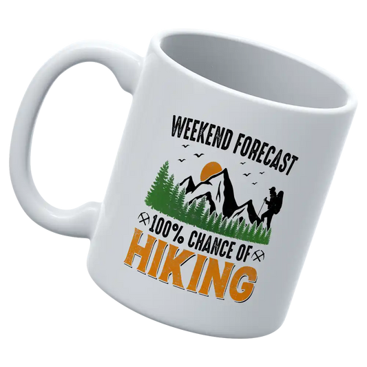 Weekend Forecast 100% Hiking 11oz Mug